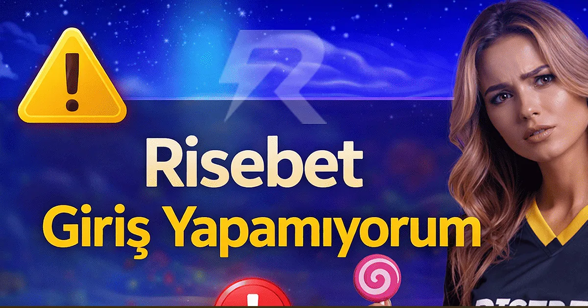 Mart 2026 güncel: risebet Giriş Yapamıyorum — Hızlı Çözümler — Detaylı Rehber