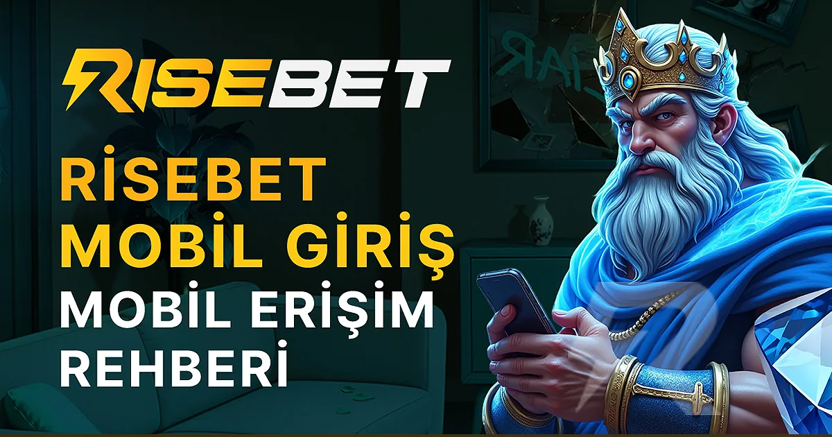 Risebett Mobil Uygulama İndirme Rehberi 2026 — Tam Analiz